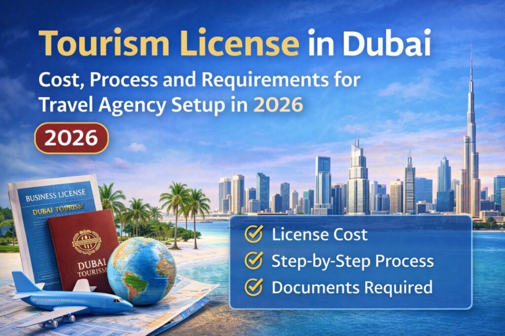 Tourism License in Dubai 2026